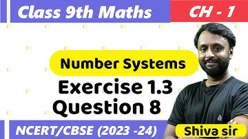 CBSE Class 9th Maths | Chapter 1 Number Systems - Ex. 1.3 | Question 8 @Epaathshaala ​
