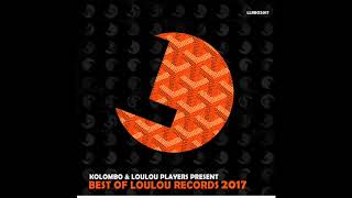 Kolombo & LouLou Players present Best Of LouLou records 2017