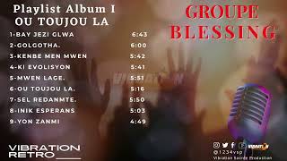 Groupe Blessing Album Ou Toujou La Vibration Retro