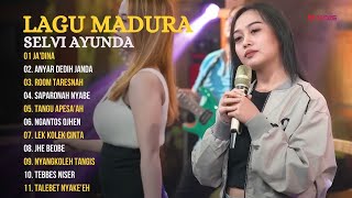 FULL ALBUM LAGU DANGDUT MADURA VERSI DANGDUT KOPLO TERBARU | SELVI AYUNDA - JA' DINA