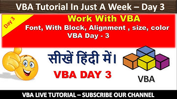 VBA Tutorial Live Training | font | With Block | Alignment |  VBA In Hindi - Day 3