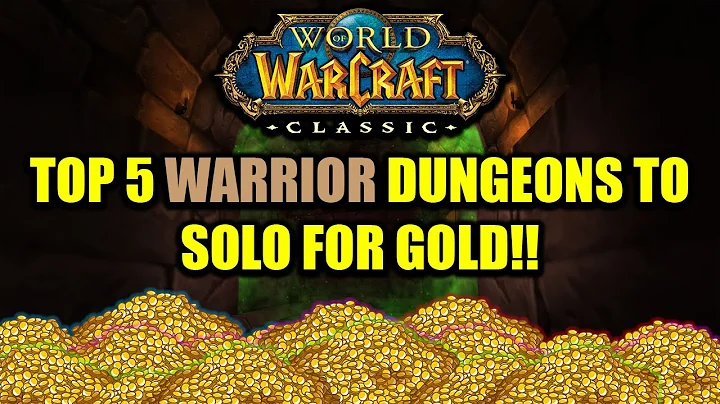 Top 5 warrior solo dungeon farms in Classic Wow
