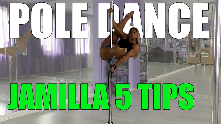 JAMILLA POLE DANCE 5 TIPS FOR BEGINNERS