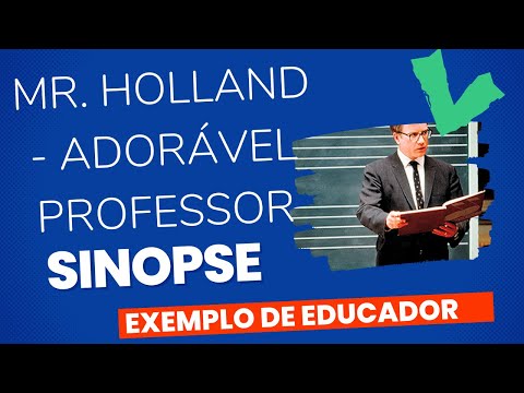 Analise Mr. Holland - Adorável Professor - Filme 1995 sinopse