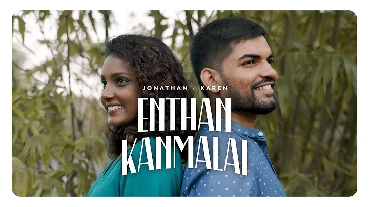 Enthan Kanmalai (Acoustic Cover) | Tamil Cover of Chattan | Jonathan & Karen