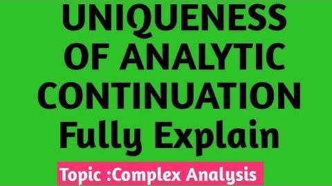 Uniqueness of analytic continuation