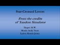 Star Crossed Lovers Yandere Simulator Lyric Video Thank You For 50 Subscribers 