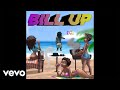 BOJ Bill Up Official Audio mp3