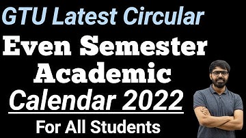 GTU Even Semester Academic Calender//Exam Dates//For All GTU Students//2/3/2022