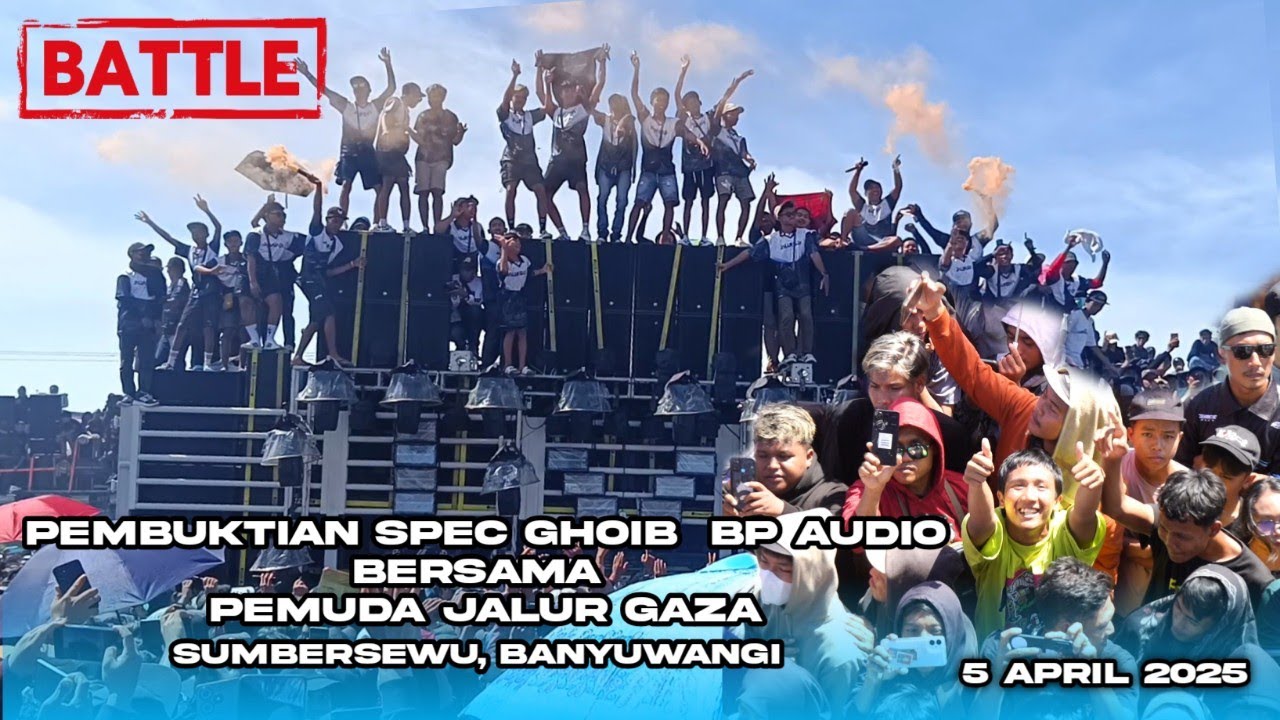 PEMBUKTIAN‼️ SPEC GHOIB BP AUDIO DI SUMBERSEWU BERSAMA PEMUDA JALUR GAZA 2025