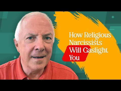 How Religious Narcissists Will Gaslight You