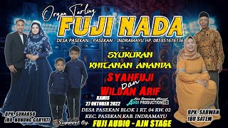 LIVE ORGAN TARLING FUJI NADA PESTA HAJATNYA ONWER FUJI AUDIO DI DESA PASEKAN INDRAMAYU BAGIAN SIANG