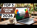 TOP 5 BEST Chrome books in 2026