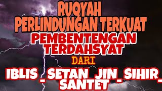 Download Lagu RUQYAH PAGAR DIRI_ BENTENG DIRI DAN RUMAH MP3