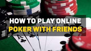 How to play poker online with friends screenshot 3