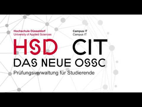 Das neue OSSC: Prüfungsanmeldung für Studierende | Campus IT | HSD