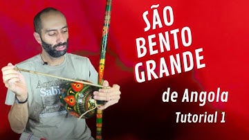 Tutorial 1 | Toque: São Bento Grande de Angola