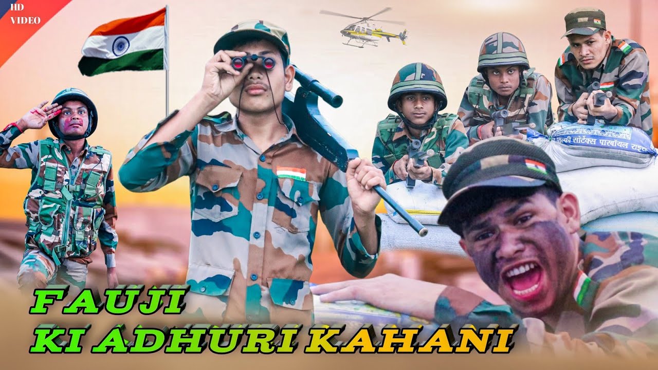 Fauji ki Adhuri kahani/Independence Day special Army story/Indian Army vs Atankwadi/By Little flower