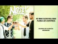 NOSE - No Tengo Razón Para Odiar (Audio Oficial)