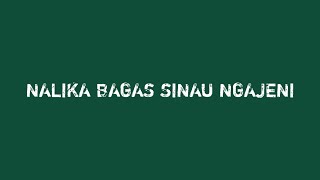 Download Lagu NALIKA BAGAS SINAU NGAJENI - BAHASA JAWA - KELAS 9 MP3