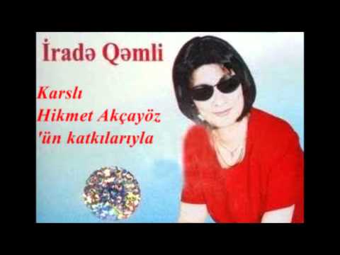 Irade Qemli - Derdlerime Gülme Gülüm