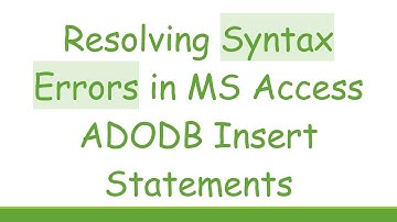 Resolving Syntax Errors in MS Access ADODB Insert Statements