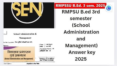 RMPSU B.ed 3rd semester (School Administration & management) 2025 paper Answer key #RMPSU #Answerkey