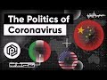 The Politics of Coronavirus