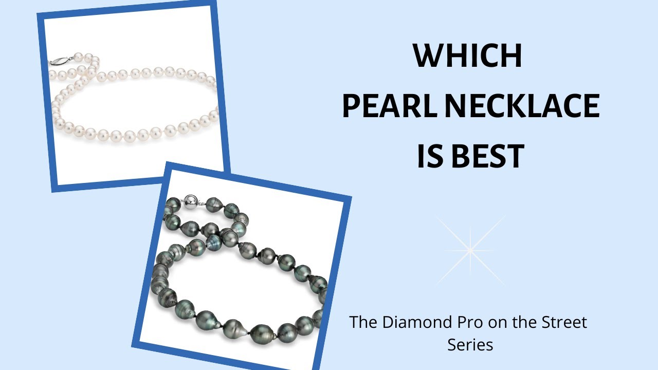 Which Pearl Is Which: A Helpful Guide