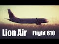 &quot;Major Malfunction&quot; (Lion Air Flight 610)