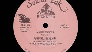 Rickster - Night Moves (Night House Mix)