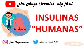 Insulinas humanas: Insulina cristalina e Insulina NPH. Farmacología