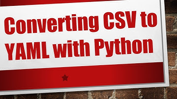 Converting CSV to YAML with Python