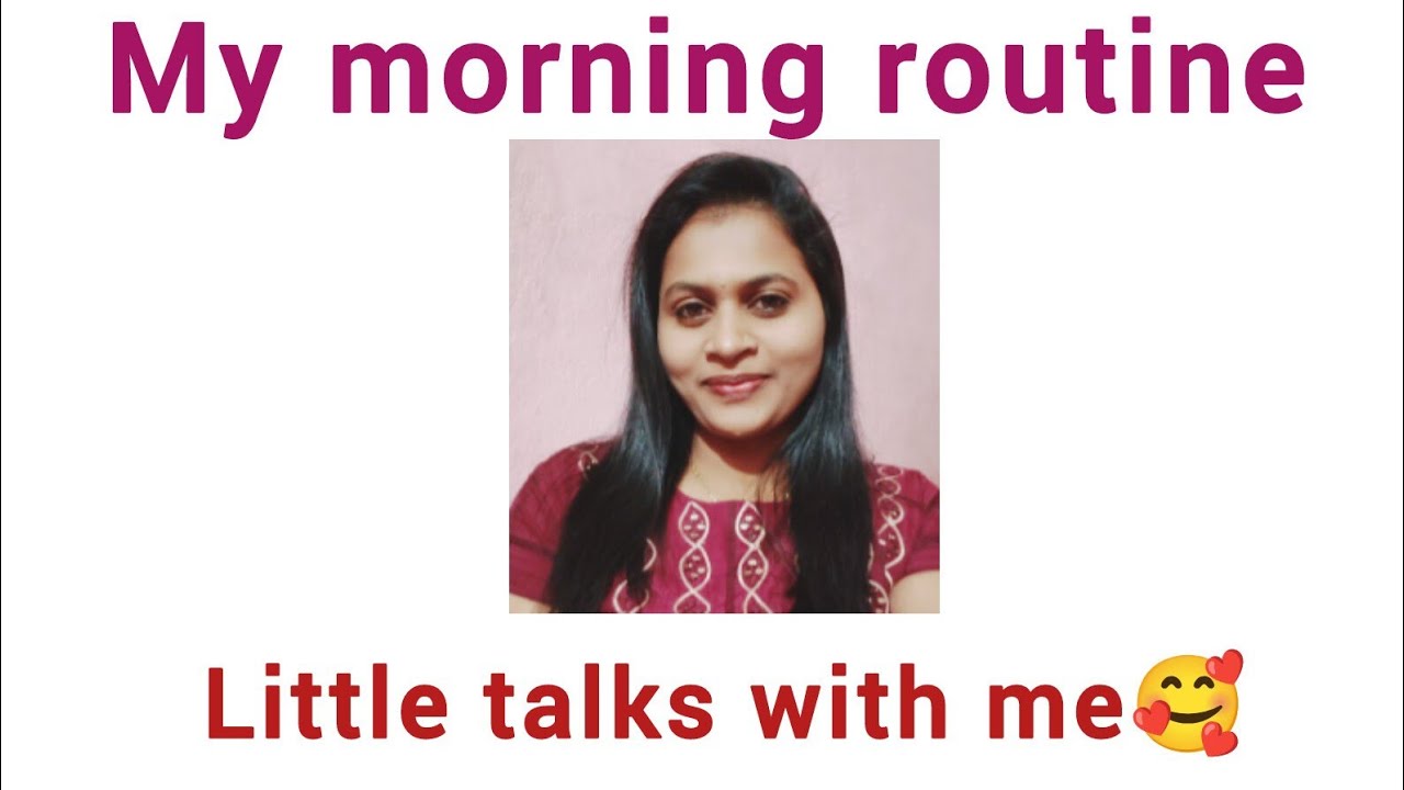 My morning routine 🌄