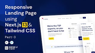 Responsive Landing Page  using Next.js 13 & Tailwind CSS from scratch | Part-3