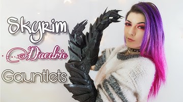 Skyrim Daedric Gauntlets foam build