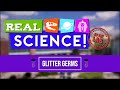 Real Science! Glitter Germs