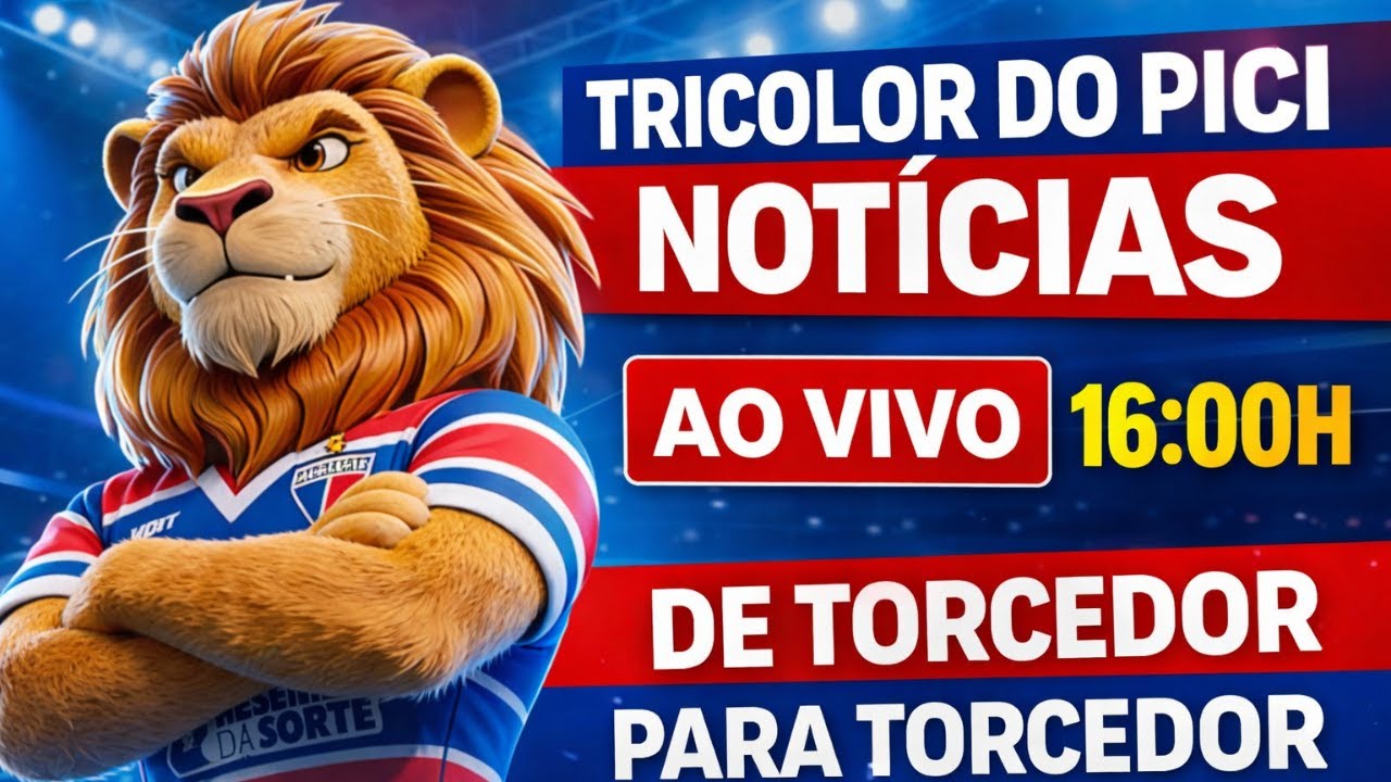 📢 TRICOLOR DO PICI NOTÍCIAS | E AS CONTRATAÇÕES JÁ ESTÃO NO BID ? | LIVE: 16:00H🕓