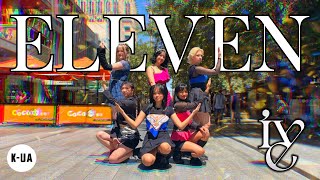 Download Lagu [KPOP IN PUBLIC AUSTRALIA] IVE(아이브) - ‘ELEVEN’ 1TAKE DANCE COVER MP3