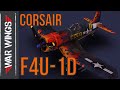 F4U 1D Sulfur Inferno War Wings Gameplay F4U 1D Sulfur Inferno War Wings Gameplay