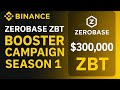ZEROBASE ZBT Booster Campaign Season 1