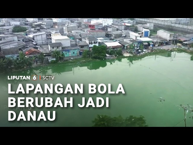 Lapangan Bola Berubah Jadi Danau | Liputan 6