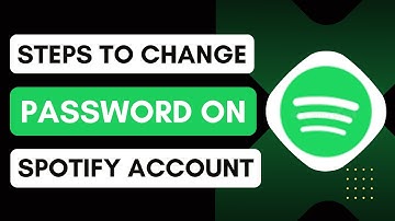 How To Change Your Password On Spotify