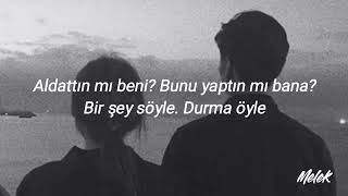 Aldattın Mı Beni? Bunu Yaptın Mı Bana?