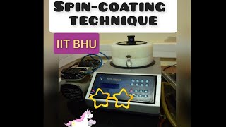 Spin-coating technique || Spin coat #iitbhu #Corrosion prevention