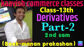 Derivatives and application of derivatives/part-2/fybcom(13th)/book-manan prakashan