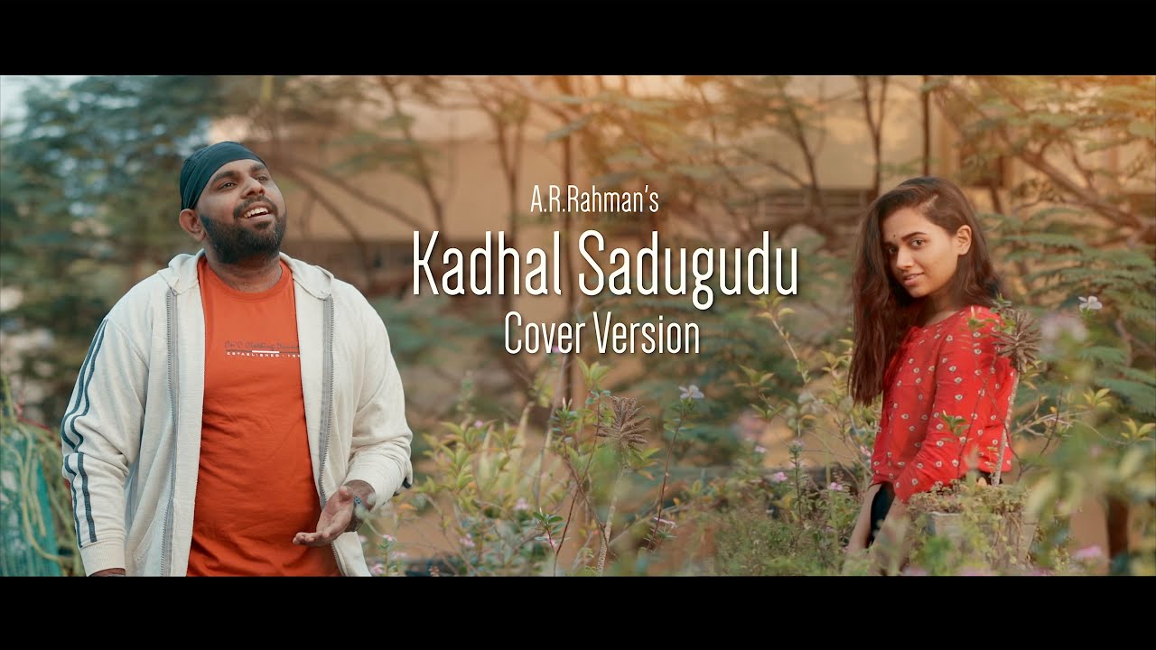 KADHAL SADUGUDU COVER  ALAIPAYUTHEY  A R RAHMAN  M S JONES RUPERT