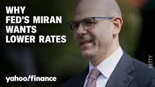 Fed's Miran on why interest rates could be lower