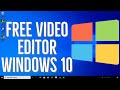 How to install FREE Video Editor on Windows 10