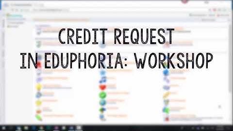 Credit Request in Eduphoria Workshop